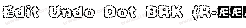 Edit Undo Dot BRK (R字体转换